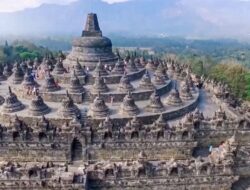 Mengenal Candi Borobudur Sebagai wisata Bersejarah di Dunia